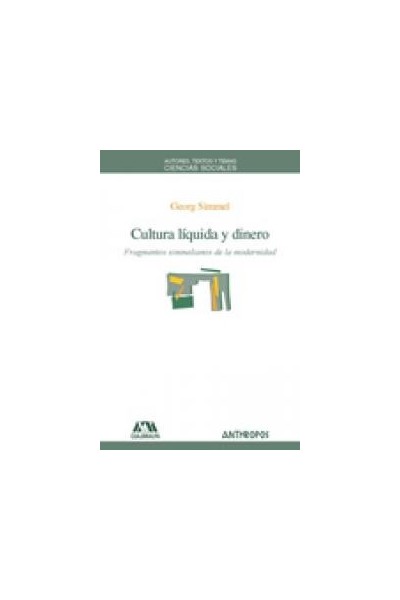CULTURA LIQUIDA Y DINERO