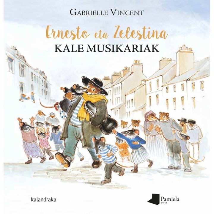 ERNESTO ETA ZELESTINA, KALE MUSIKARIAK