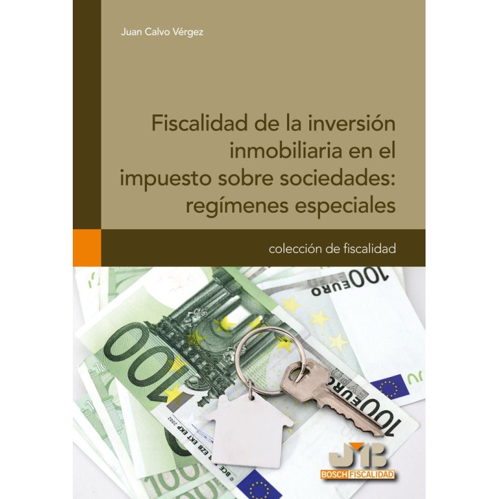 FISCALIDAD DE LA INVERSION INMOBILIARIA EN EL IMPUESTO SOBRE