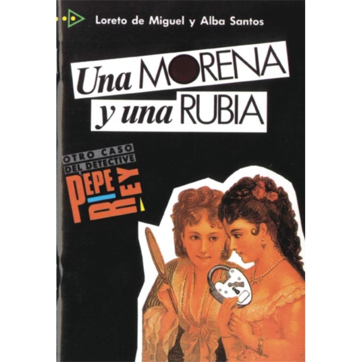 UNA MORENA Y UNA RUBIA PQL 3