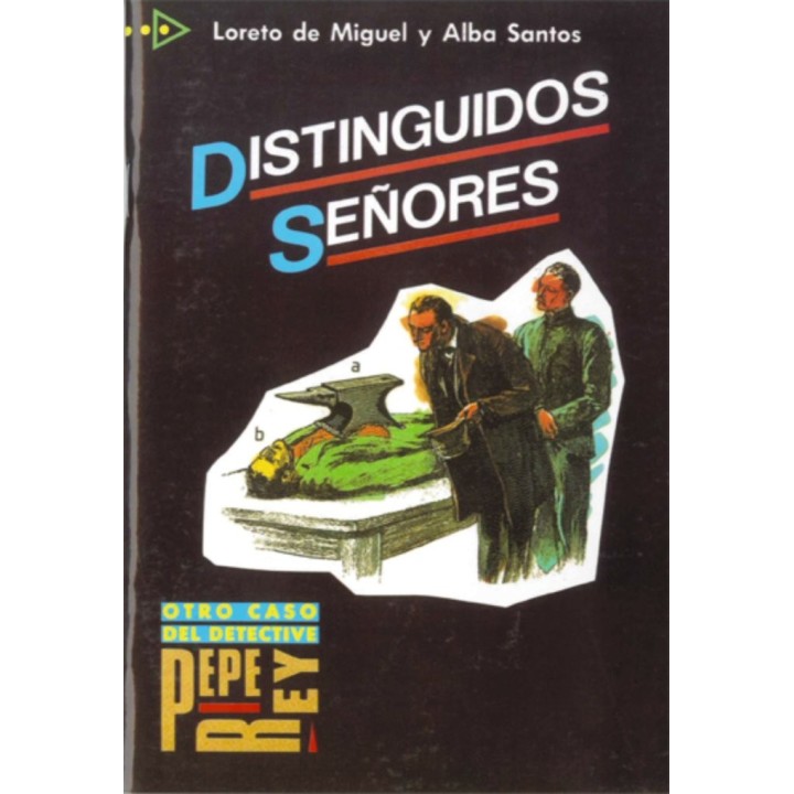DISTINGUIDOS SEÑORES