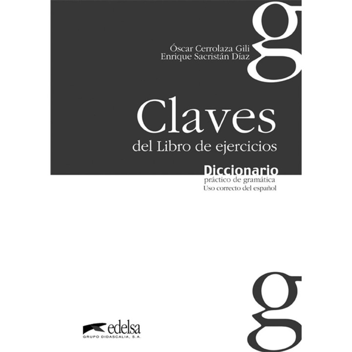 DIC.PRACTICO GRAMATICA CLAVES EJERCICIOS USO CORRECTO ESPAÑ