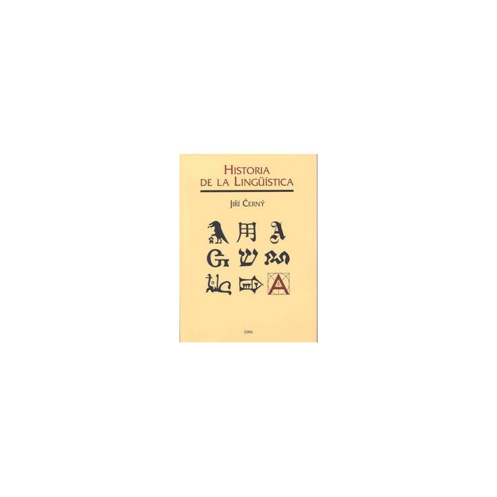 HISTORIA DE LA LINGÜISTICA (3ª EDICION)