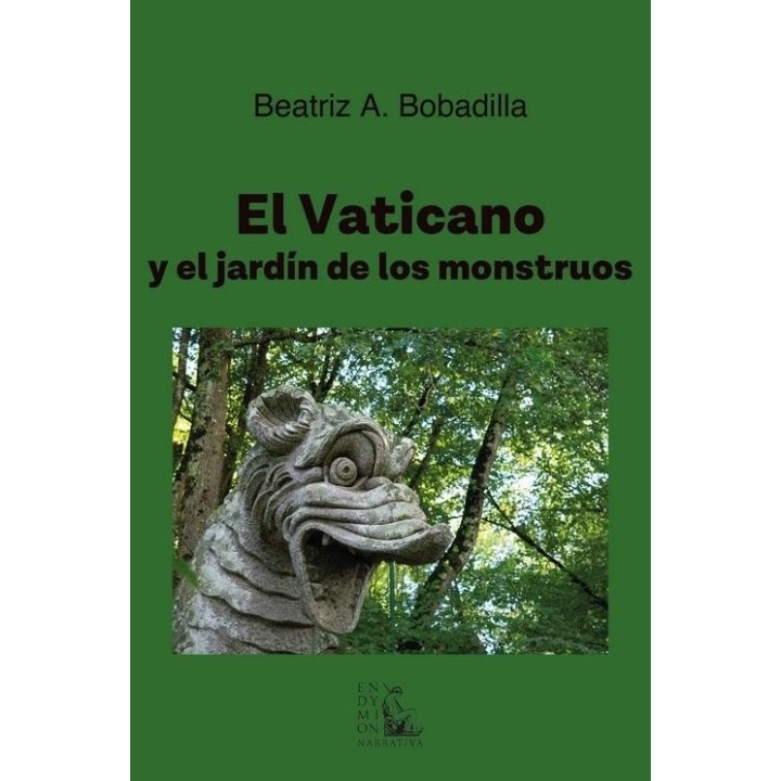 EL VATICANO Y EL JARDIN DE LOS MONSTRUOS