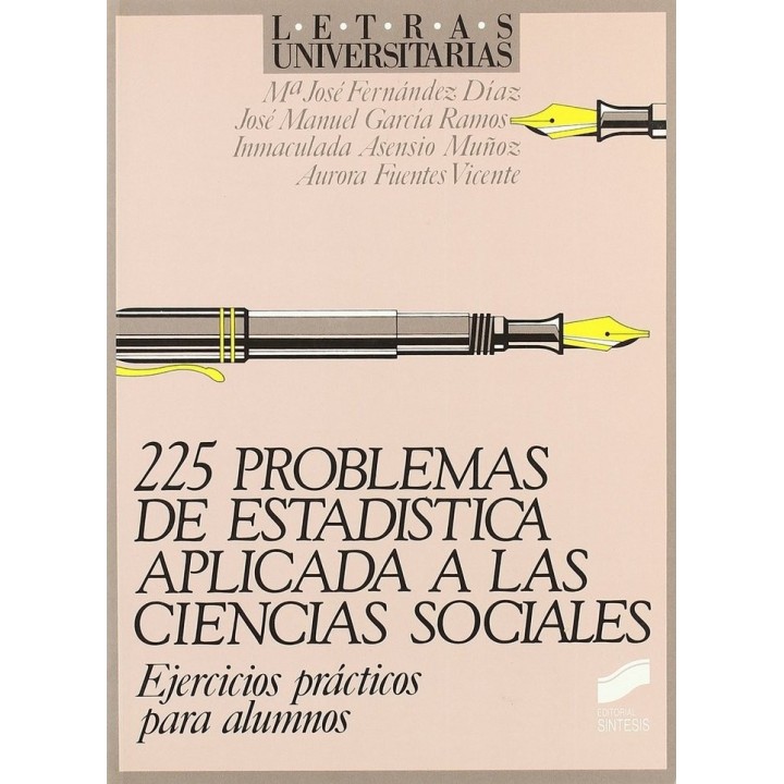 225 PROBLEMAS ESTADISTICA APLICADA