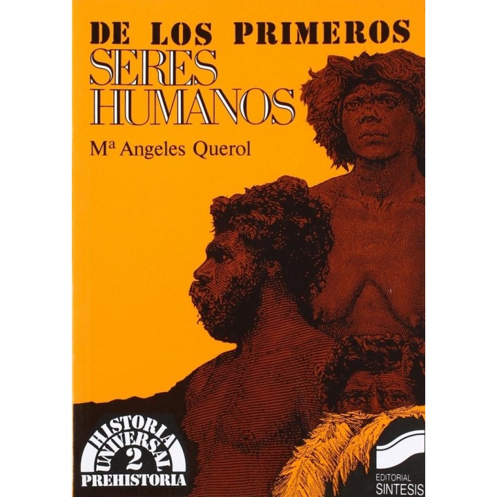 DE LOS PRIMEROS SERES HUMANOS