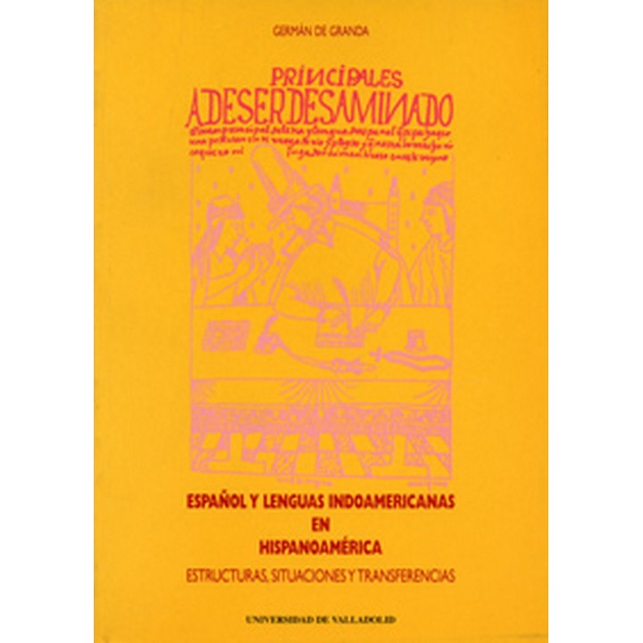 ESPAÑOL Y LENGUAS INDOAMERICANAS EN HISPANOAMERICA. ESTRUCTU