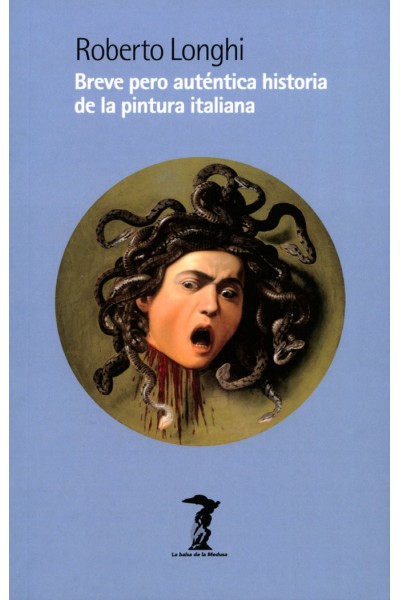 BREVE PERO AUTENTICA HISTORIA DE LA PINTURA ITALIANA