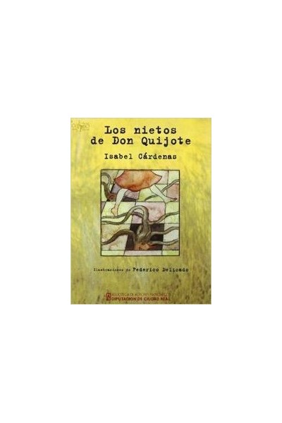 NIETOS DE DON QUIJOTE,LOS