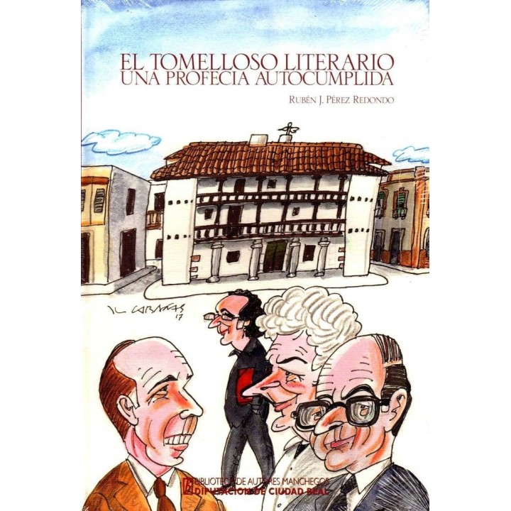 TOMELLOSO LITERARIO UNA PROFECIA AUTOCUMPLIDA