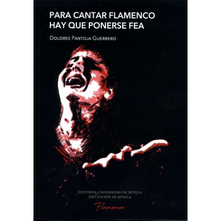 PARA CANTAR FLAMENCO HAY QUE PONERSE FEA. LAS CLAVES DE COMU
