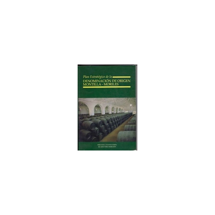 PLAN ESTRATEGICO DE LA DENOMINACION DE ORIGEN MONTILLA-MORIL