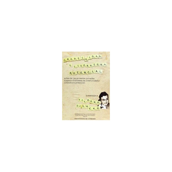 CREATIVIDAD Y LITERATURA POTENCIAL