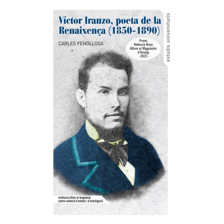 VICTOR IRANZO POETA DE LA RENAIXENCA 1850 1890)
