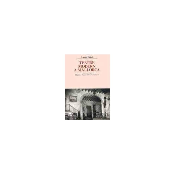 TEATRE MODERN A MALLORCA