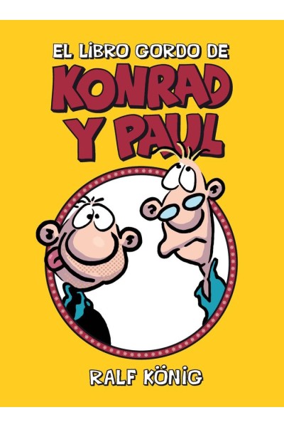 EL LIBRO GORDO DE KONRAD Y PAUL EDICIONES ESPECIALES EDICI