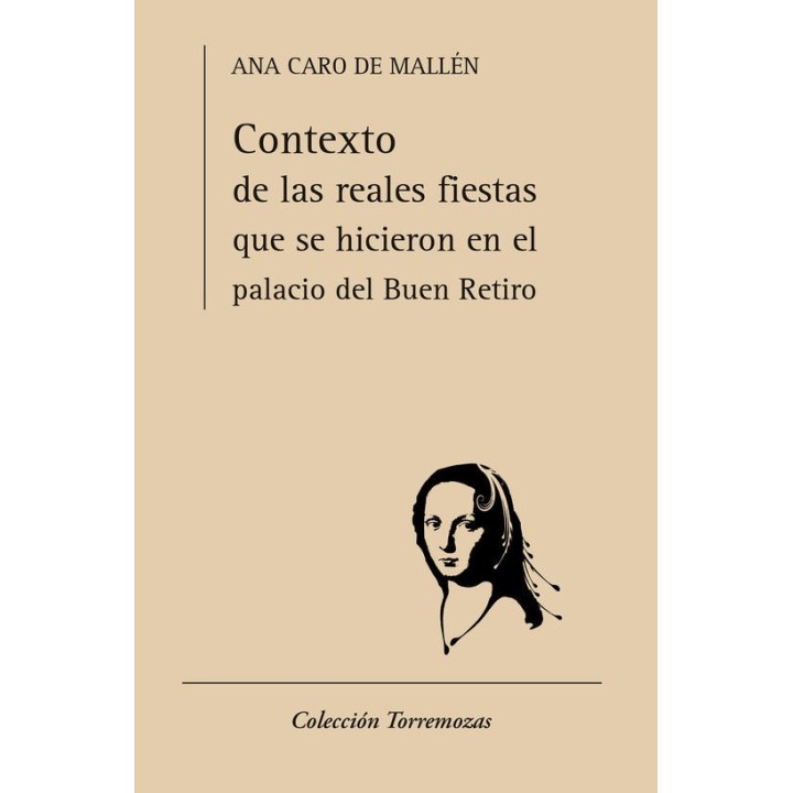 CONTEXTO DE LAS REALES FIESTAS QUE SE HICIERON EN EL PALACIO