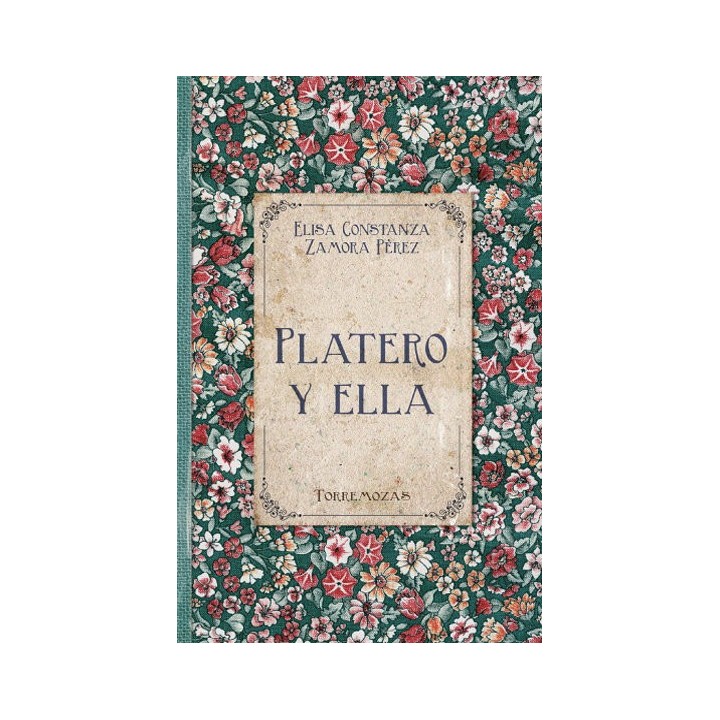 PLATERO Y ELLA