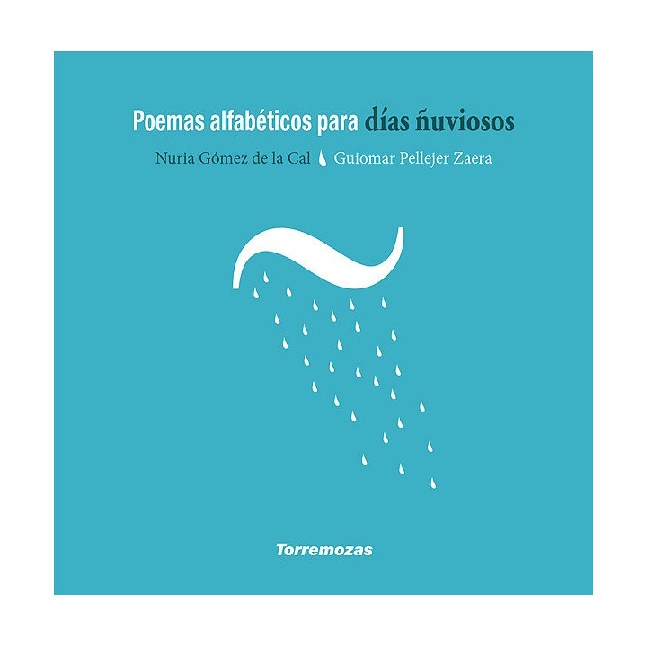 POEMAS ALFABETICOS PARA DIAS ÑUVIOSOS