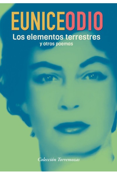 ELEMENTOS TERRESTRES Y OTROS POEMAS,LOS