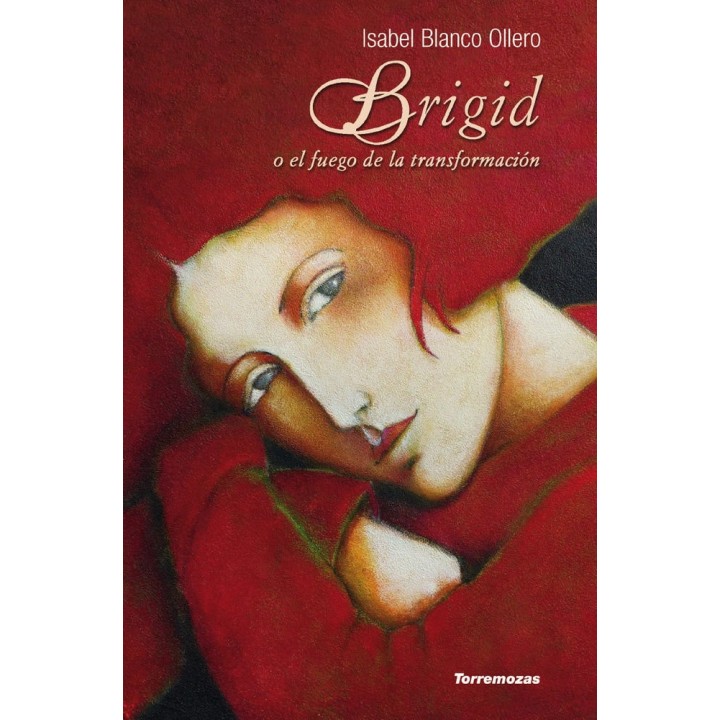 BRIGID O EL FUEGO DE LA TRANSFORMACION