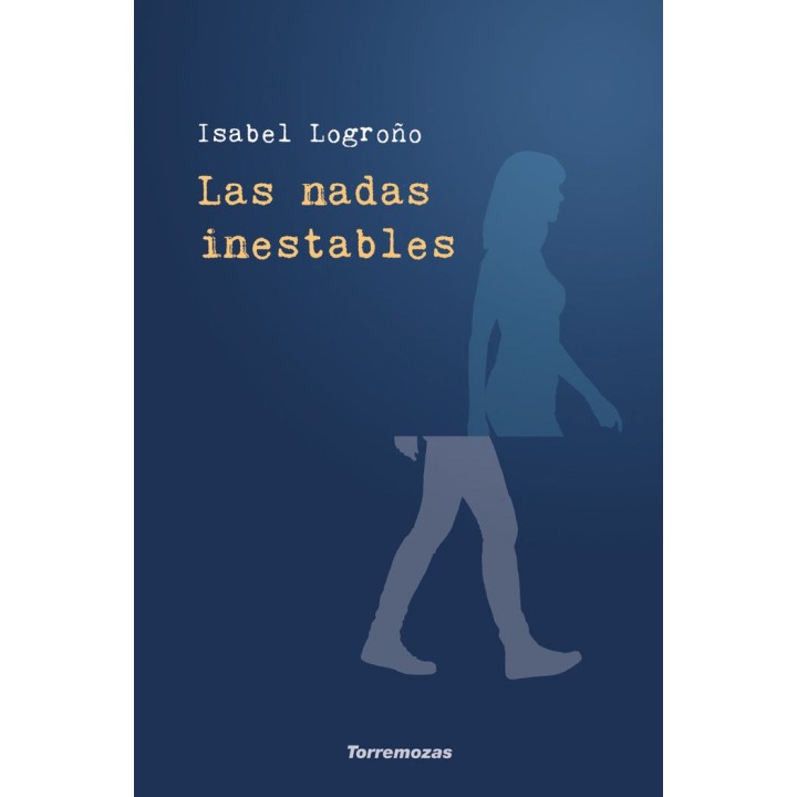 LAS NADAS INESTABLES