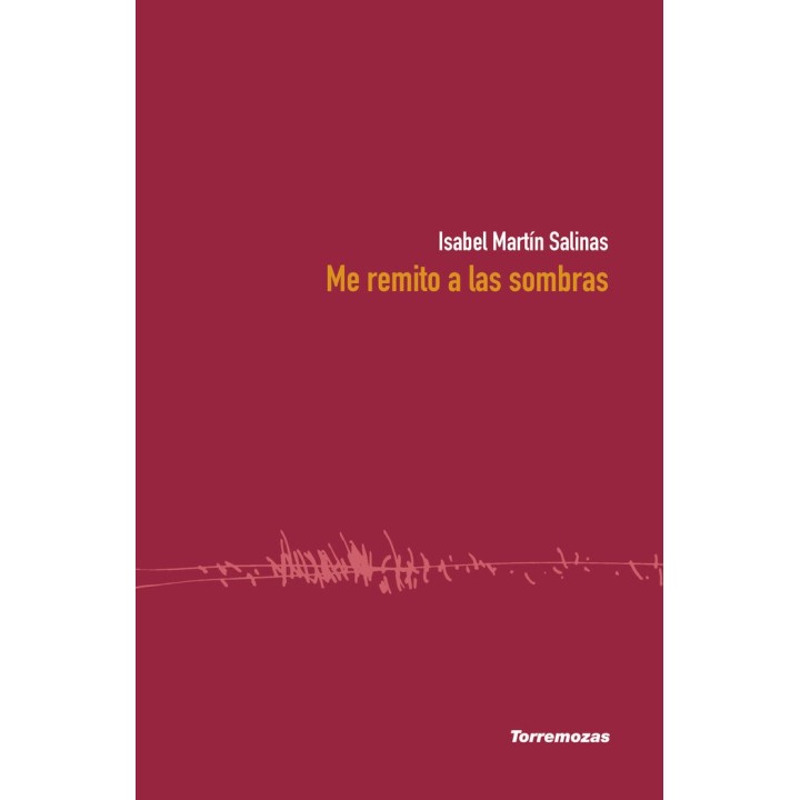 ME REMITO A LAS SOMBRAS