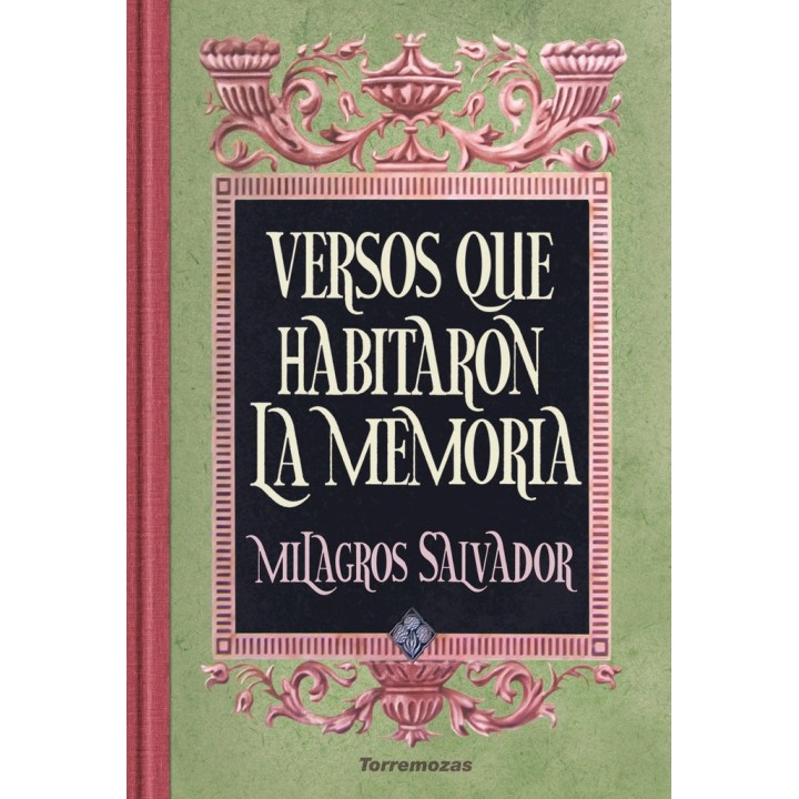 VERSOS QUE HABITARON LA MEMORIA