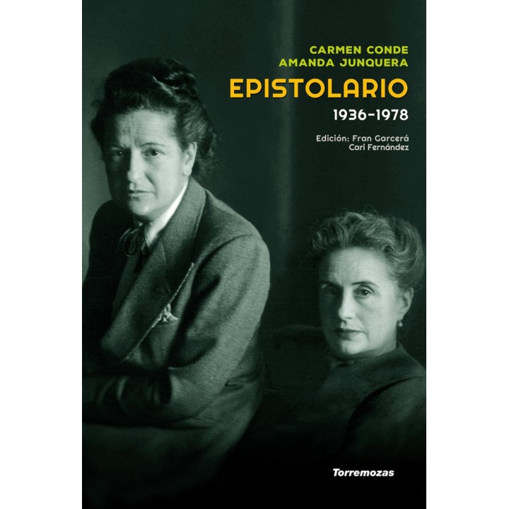 EPISTOLARIO CARMEN CONDE AMANDA JUNQUERA 1936 1978