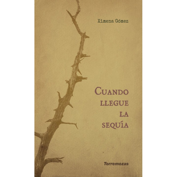 CUANDO LLEGUE LA SEQUIA