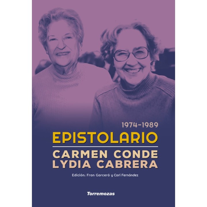 EPISTOLARIO CARMEN CONDE LYDIA CABRERA 1974 1989