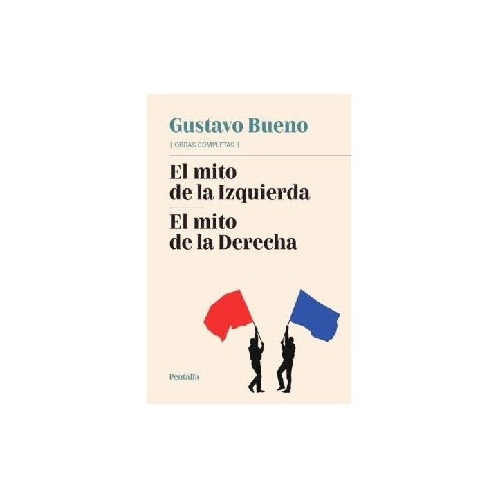 EL MITO DE LA IZQUIERDA EL MITO DE LA DERECHA