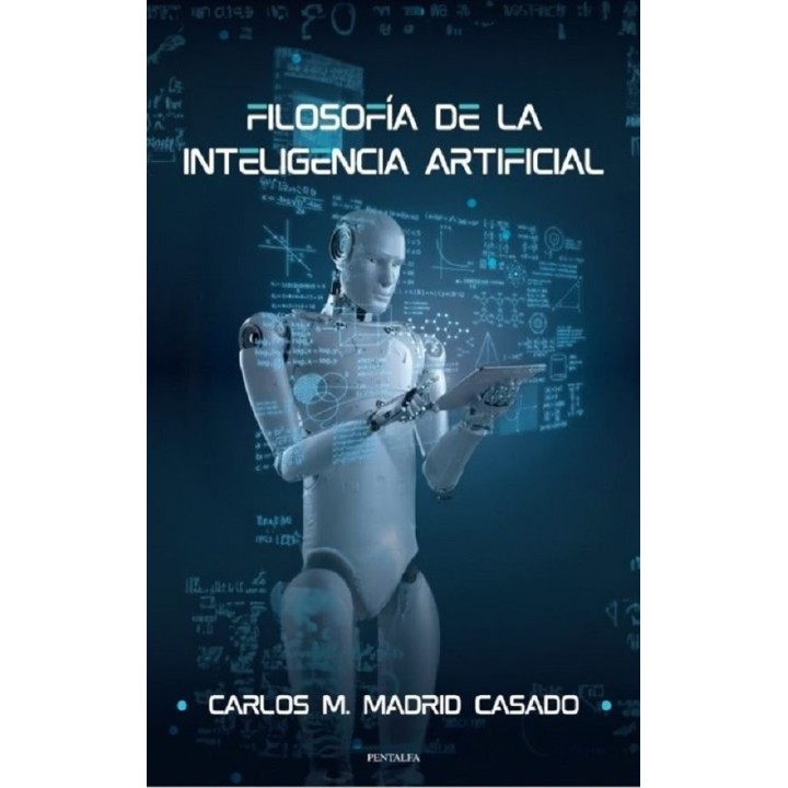 FILOSOFIA DE LA INTELIGENCIA ARTIFICIAL