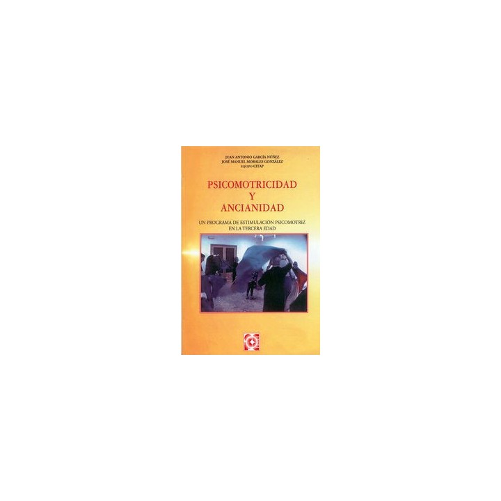 SICOMOTRICIDAD Y ANCIANIDAD
