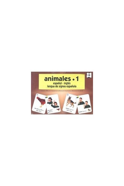 ANIMALES 1 ESPAÑOL INGLES LENGUA DE SIGNOS ESPAÑOLA