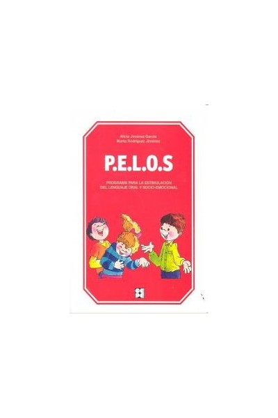 P.E.L.O.S PROGRAMA PARA ESTIMULACION LENGUAJE ORAL SOCIO-EM