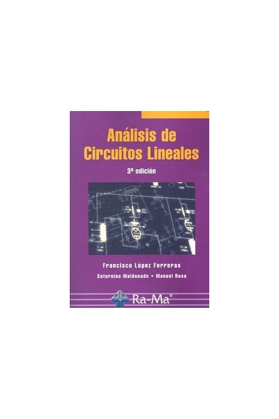 ANALISIS DE CIRCUITOS LINEALES 3ªED