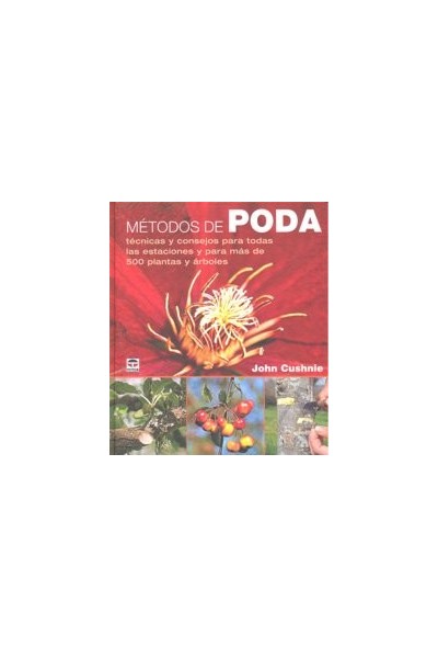 METODOS DE PODA TECNICAS Y CONSEJOS