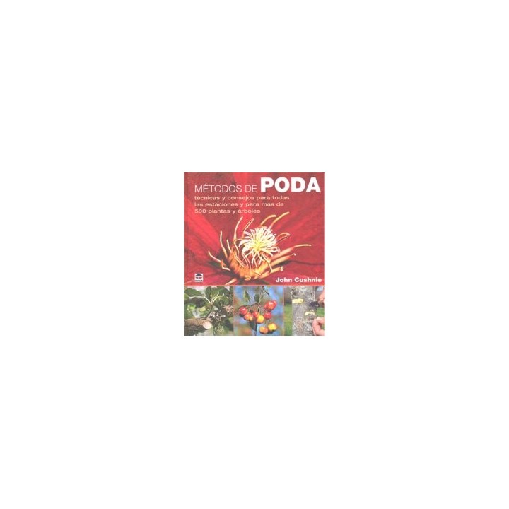 METODOS DE PODA TECNICAS Y CONSEJOS