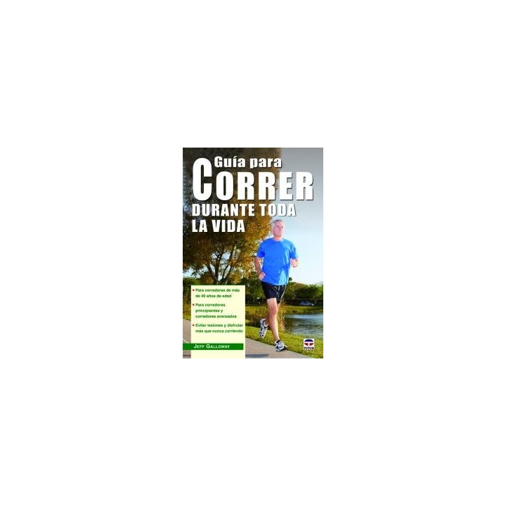 GUIA PARA CORRER DURANTE TODA LA VIDA