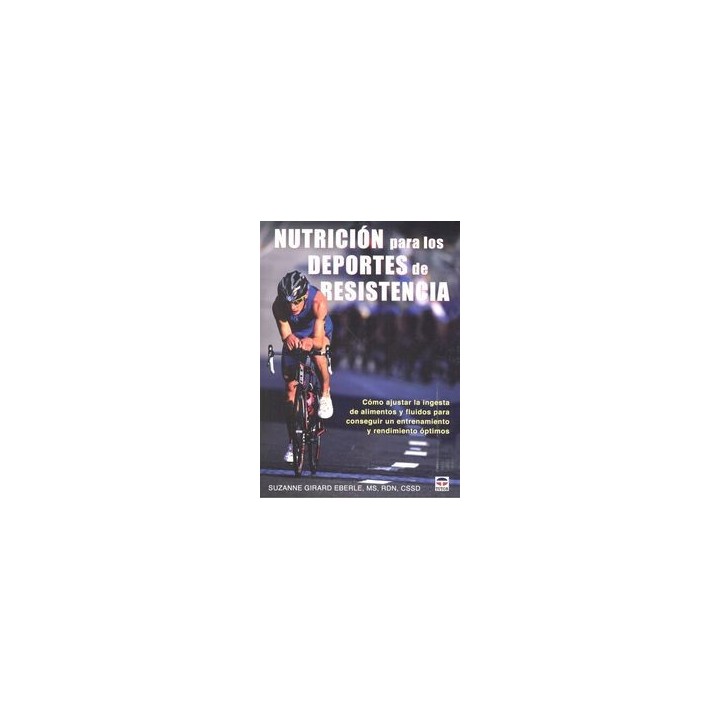 NUTRICION PARA LOS DEPORTES DE RESISTENCIA