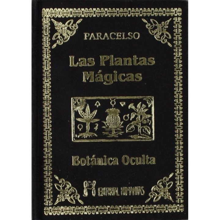 PLANTAS MAGICAS BOTANICA OCULTA,LAS