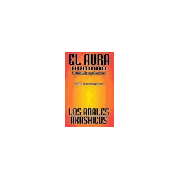 AURA HUMANA Y LOS ANALES AKASHICOS,EL