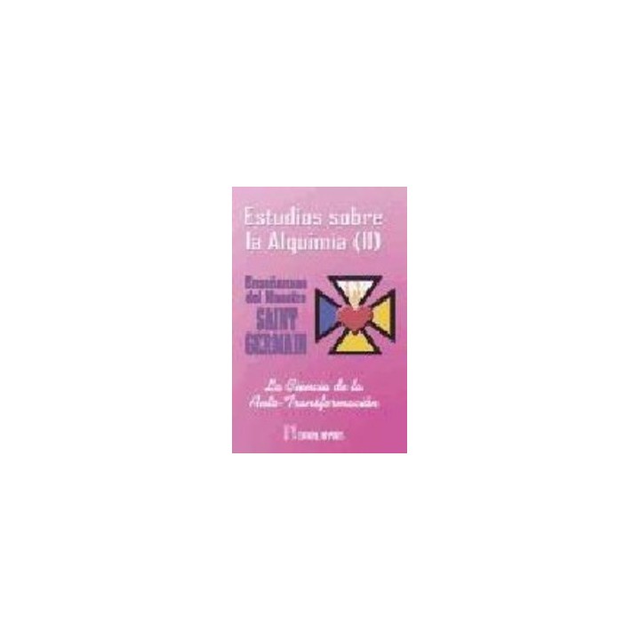 ESTUDIOS SOBRE LA ALQUIMIA T.II