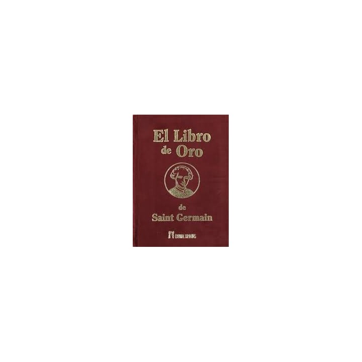 LIBRO DE ORO DE SAINT GERMAIN, EL