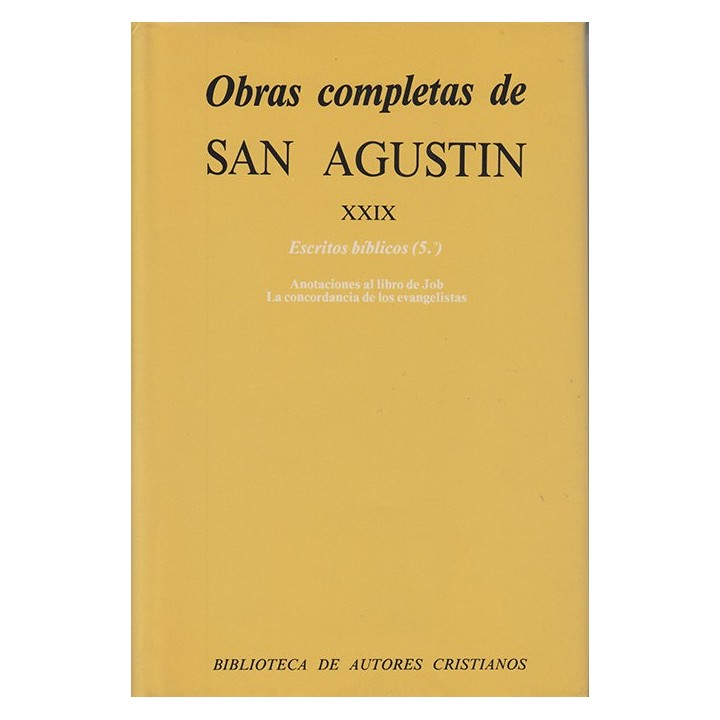OBRAS COMPLETAS DE SAN AGUSTIN. XXIX: ESCRITOS BIBLICOS (5.º