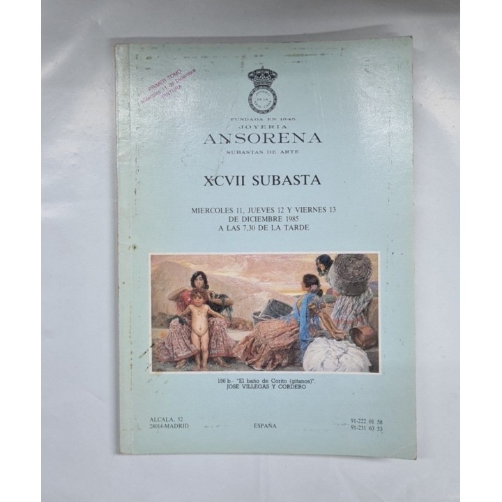 XCVII SUBASTA. Fundada en 1845. Joyería Ansorena. Subastas de Arte.