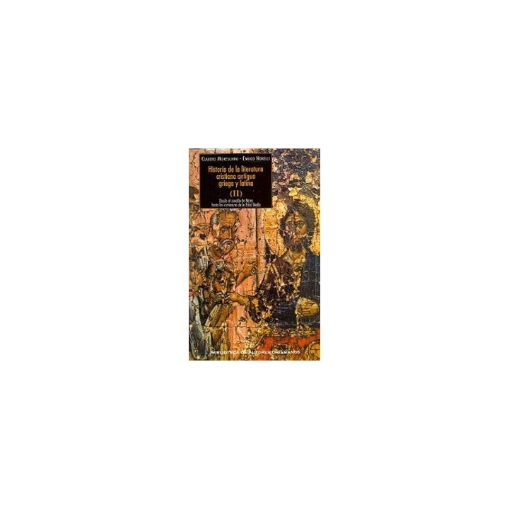HISTORIA DE LA LITERATURA CRISTIANA ANTIGUA GRIEGA Y LATINA.