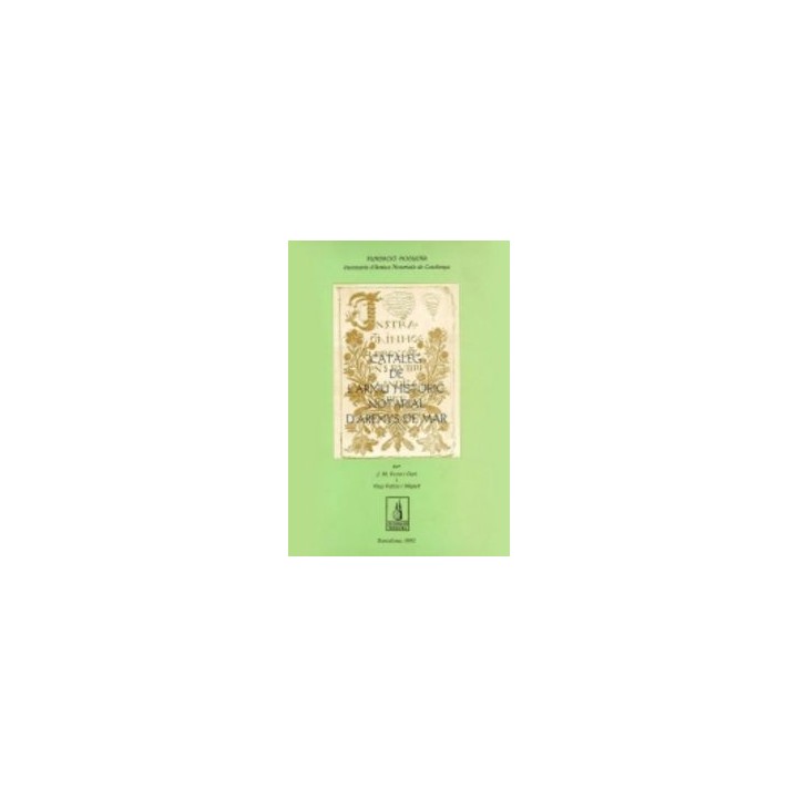 CATALEG DE L'ARXIU HISTORIC NOTARIAL D'ARENYS DE MAR
