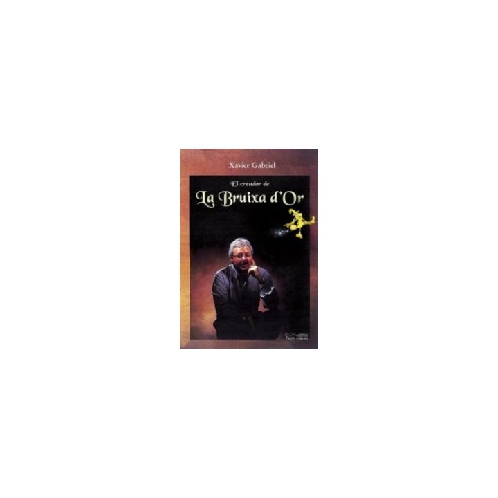 CREADOR DE LA BRUIXA D'OR,EL